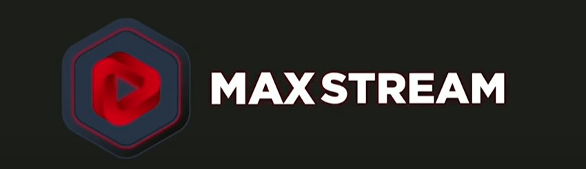 MAXStream