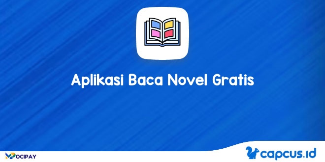 Aplikasi Baca Novel Gratis