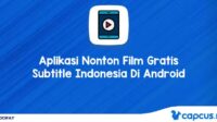 Aplikasi Nonton Film Gratis Subtitle Indonesia Di Android