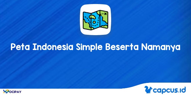 Peta Indonesia Simple Beserta Namanya