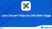 Cara Convert Pulsa ke OVO Rate Tinggi